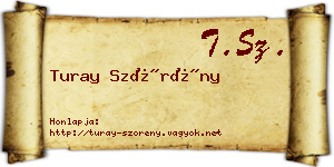 Turay Szörény névjegykártya